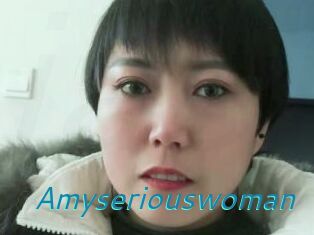 Amyseriouswoman