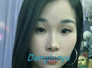 Dengbinyu