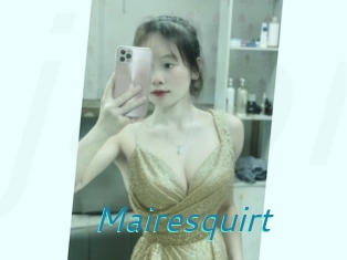 Mairesquirt