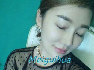 Meiguihua