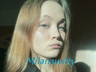 Milanawitty