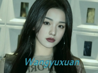 Wangyuxuan